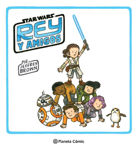 Star Wars Rey Y Amigos