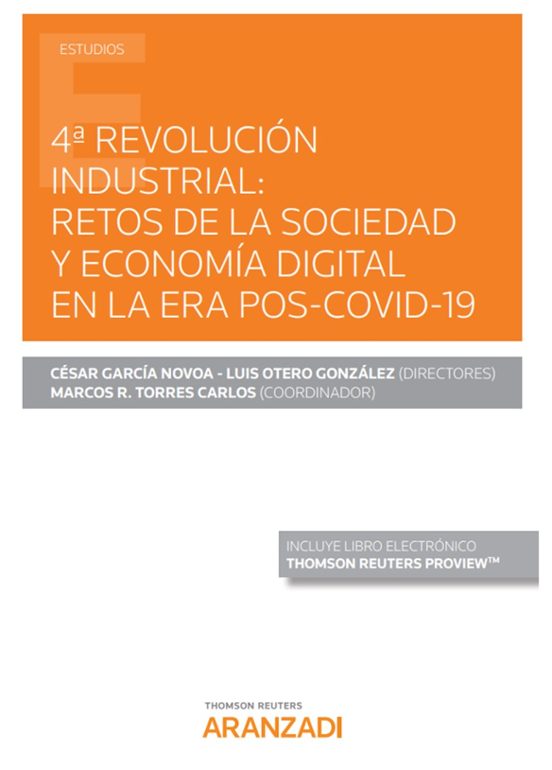 4ª Revolución Industrial: Retos De La Sociedad Y Economía Digital En La Era Pos-covid-19