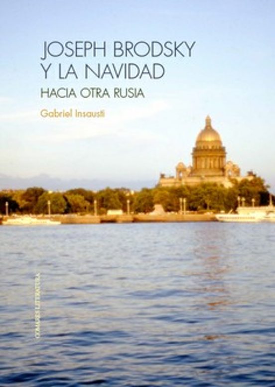 Joseph Brodsky y la Navidad. Hacia Otra Rusia