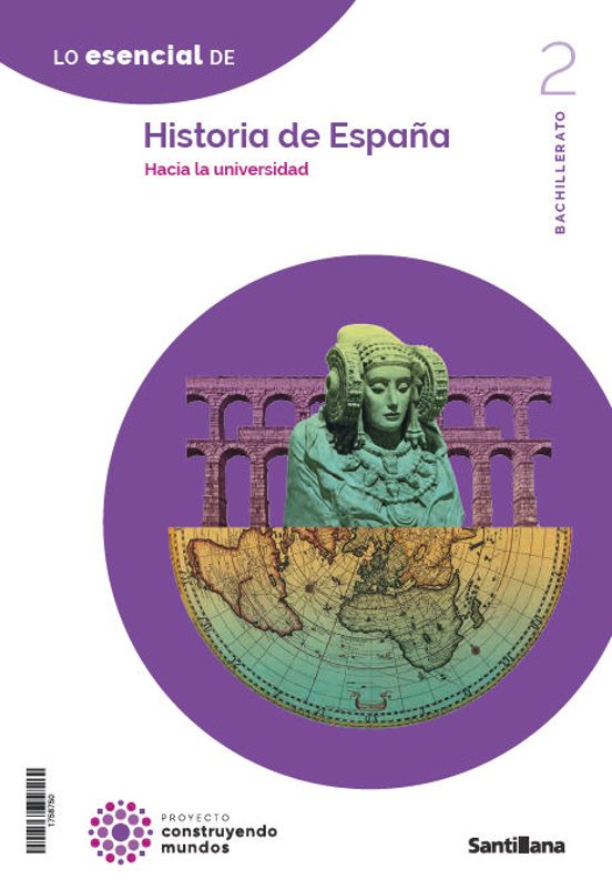 Historia de España 2º Bachillerato Construyendo Mundos Ed 2023