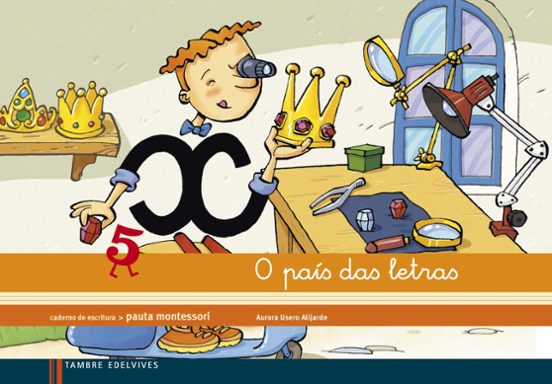 Caderno de Escritura o Pais das Letras Infantil Montesori Espiral Ed 2