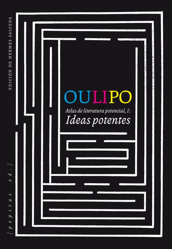 Oulipo: Ideas Potentes