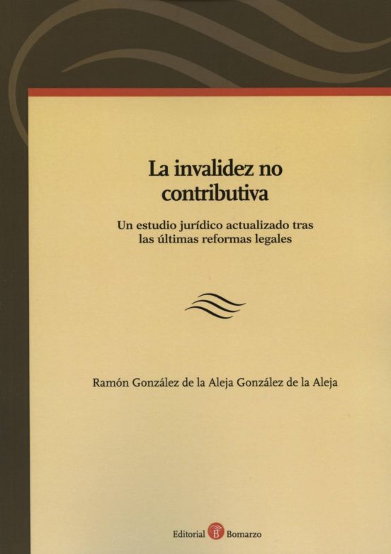 La Invalidez No Contributiva