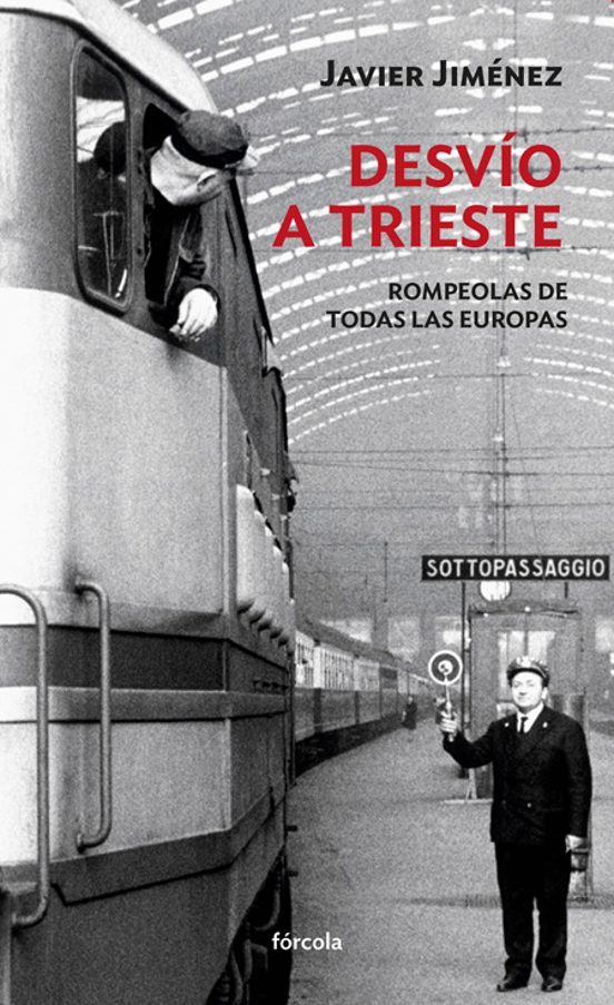 Desvío A Trieste