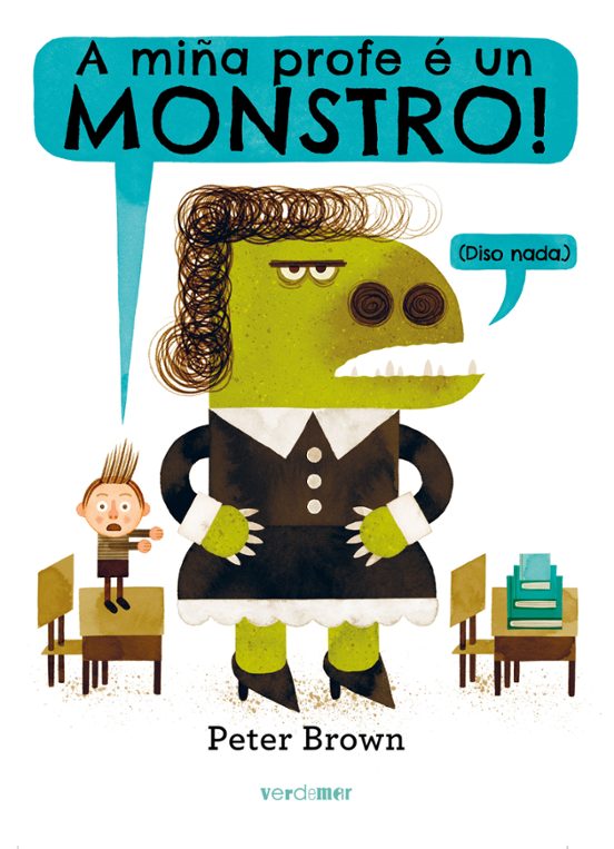 A Miña Profe E Un Monsto Diso Nada