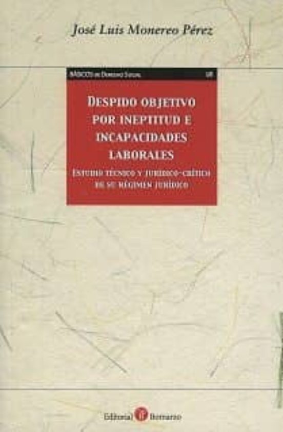 Despido Objetivo Por Ineptitud E Incapacidades Laborales