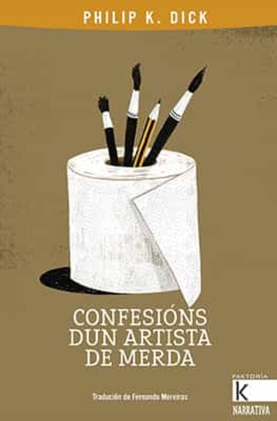 Confesións Dun Artista De Merda