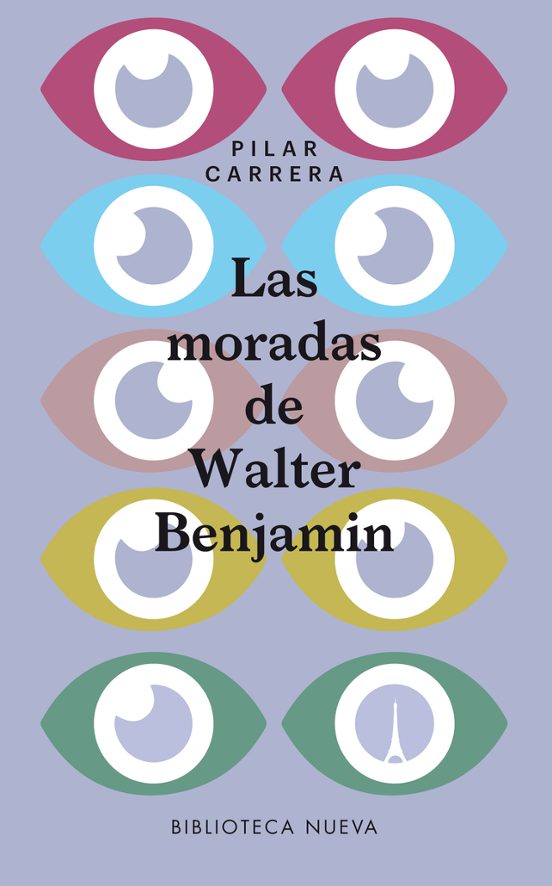 Las Moradas De Walter Benjamin