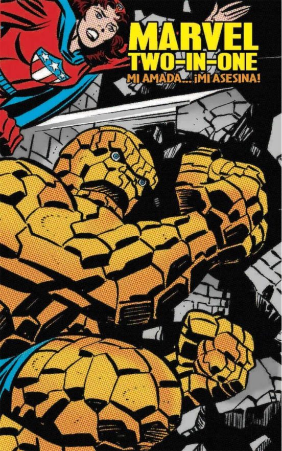 Marvel Two-in-one Mi Amada ¡mi Asesina!