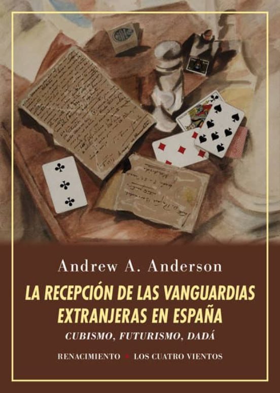 La Recepción De Las Vanguardias Extranjeras En España