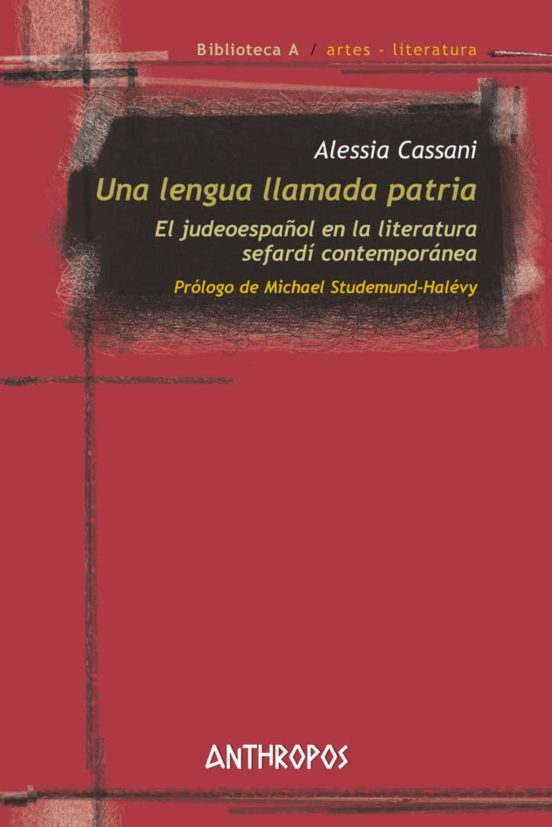 Una Lengua Llamada Patria
