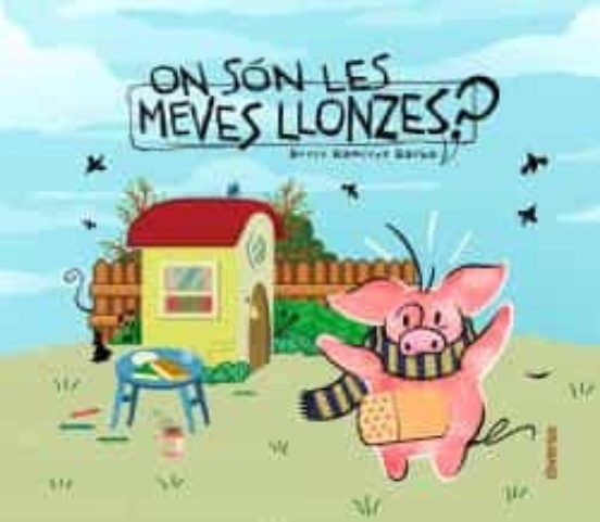 On Són Les Meves Llonzes?