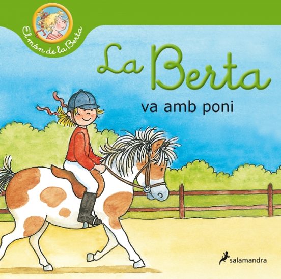 La Berta Va Amb Poni