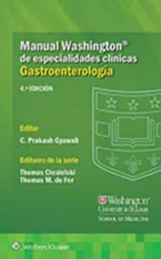 Manual Washington De Especialidades Clinicas Gastroenterologia