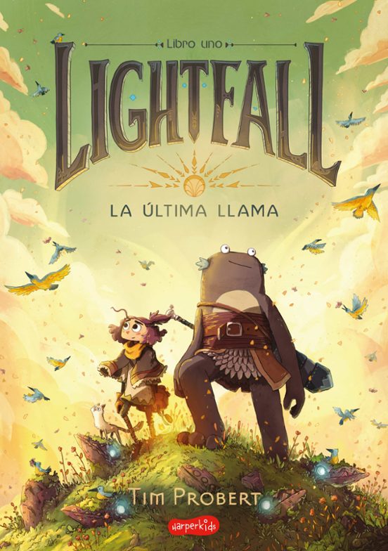 Lightfall. La Última Llama. Libro Uno
