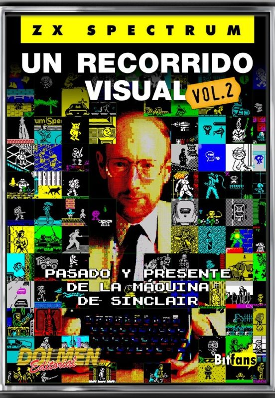 ZX SPECTRUM. Un Recorrido Visual Vol. 2