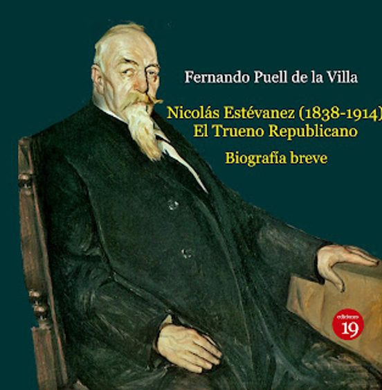 Nicolas Estevanez El Trueno Republicano