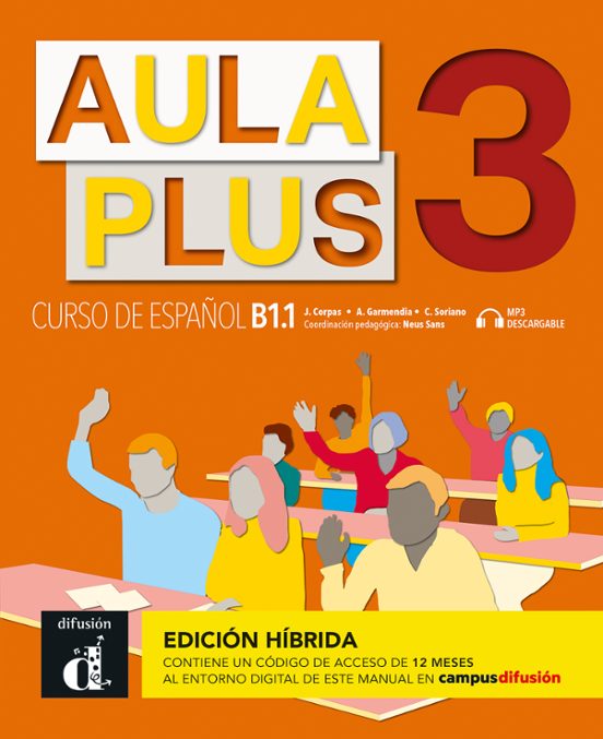 Aula Plus 3 – B1.1. Libro del alumno