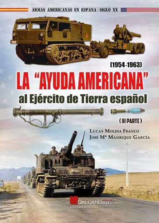 La Ayuda Americana Al Ejército De Tierra Español