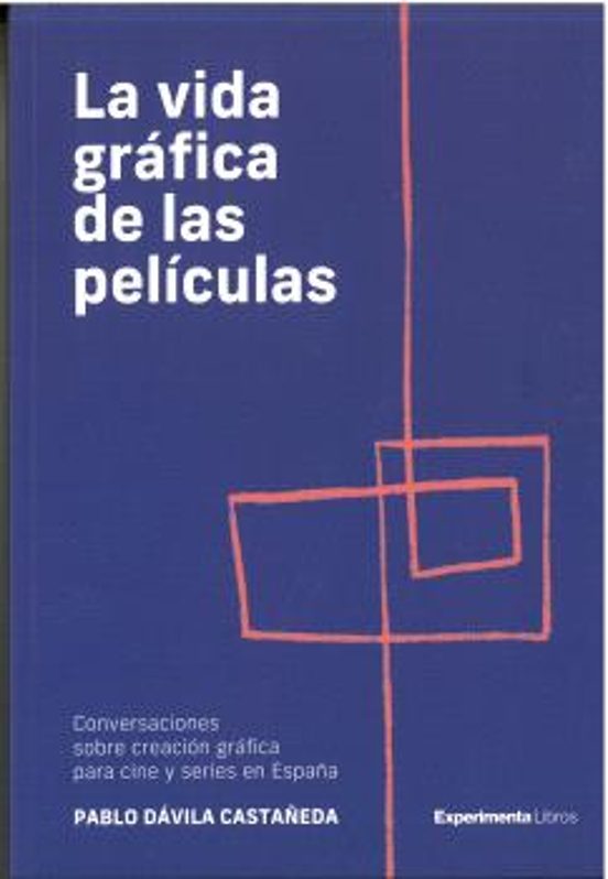 La vida gráfica de las películas