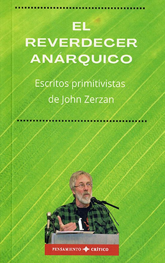 El Reverdecer Anárquico