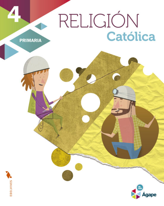 Religión 4º Educacion Primaria Educacion Primaria Agape
