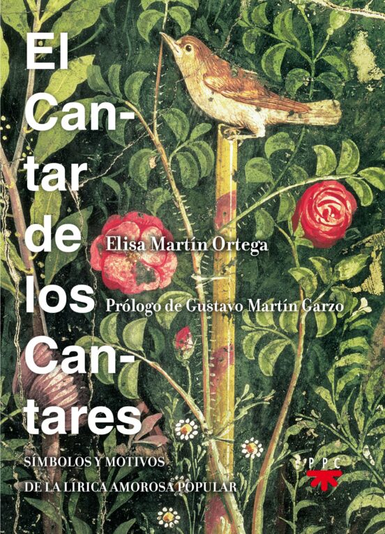 El Cantar De Los Cantares: Símbolos Y Motivos De La Lírica Amoro Sa P