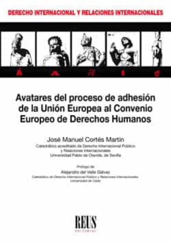 Avatares Del Proceso De Adhesión De La Unión Europea Al Convenio Europeo De Derechos Humanos