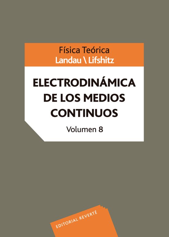 Electrodinamica De Los Medios Continuos