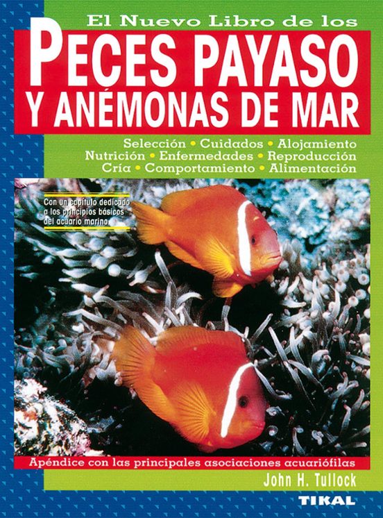 El Nuevo Libro De Los Peces Payaso Y Las Anemonas De Mar