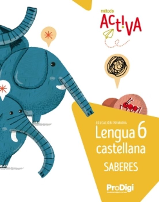 Saberes Lengua Castellana 6º Primaria Activa Prodigi