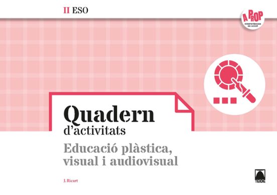 Bloc Educacio Visual Plastica Ii 3º/4º Eso Ed 2020 Cataluya A Prop