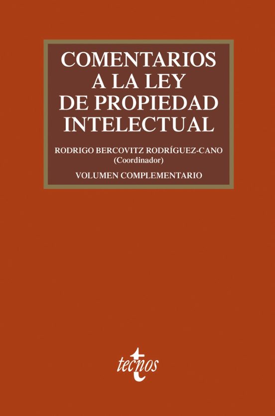 Comentarios A La Ley De Propiedad Intelectual
