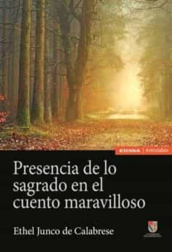 Presencia De Lo Sagrado En El Cuento Maravilloso