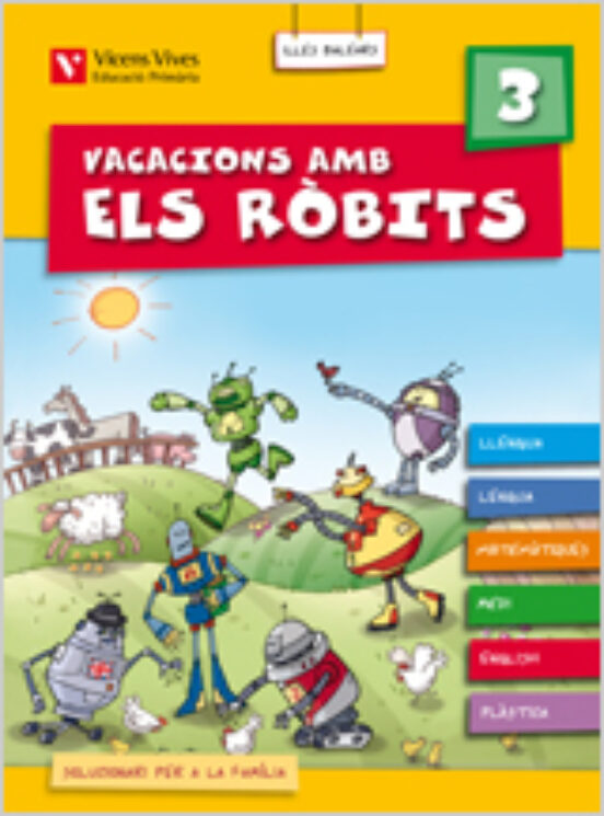 Vacacions amb els Ròbits 3. Llibre i Solu. Balears 3º Primaria