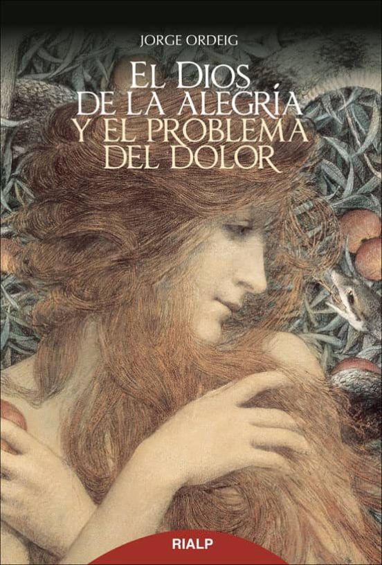 El Dios De La Alegría Y El Problema Del Dolor