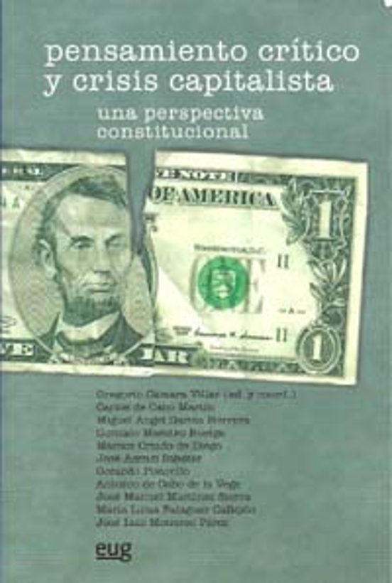 Pensamiento Crítico Y Crisis Capitalista. Una Perspectiva Constitucional