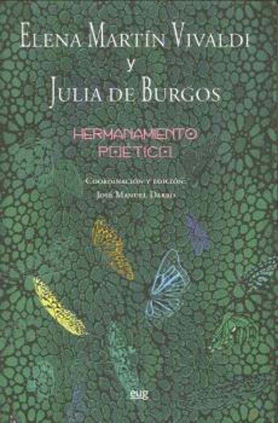 Elena Martin Vivaldi Y Julia De Burgos: Hermanamiento Poetico