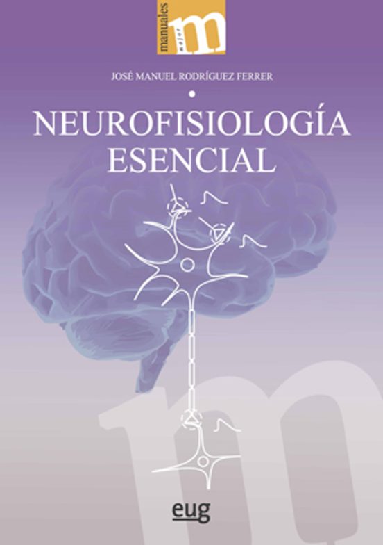 Neurofisiología Esencial