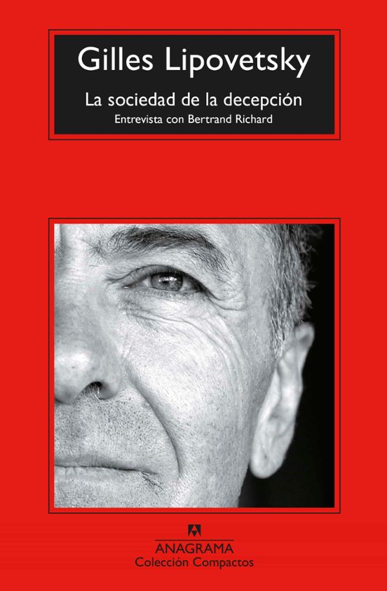 La Sociedad De La Decepción