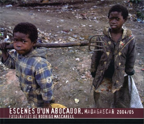 Escenes D Un Abocador: Madagascar 2004/2005
