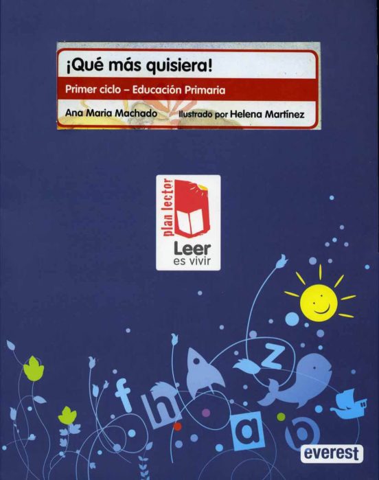 ¡qué Más Quisiera!. Carpeta Plan Lector Leer Es Vivir