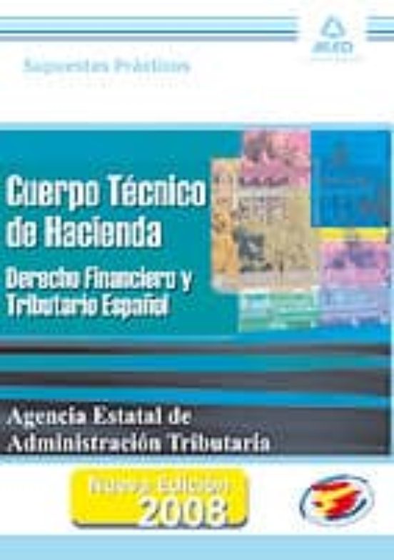 Cuerpo Tecnico De Hacienda. Agencia Estatal De Administracion Tri Buta