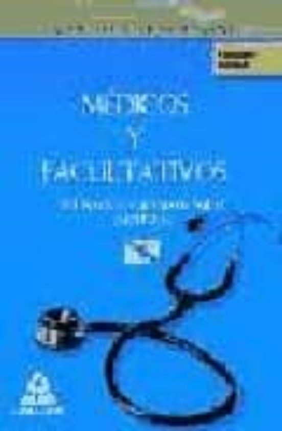 Médicos Y Facultativos Del Servicio Gallego De Salud. Temario Común