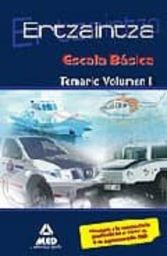 Ertzaintza. Escala Basica. Temario. Volumen Ii