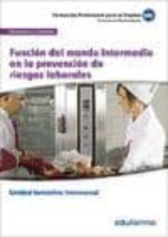Uf0044 Función Del Mando Intermedio En La Prevenció N De