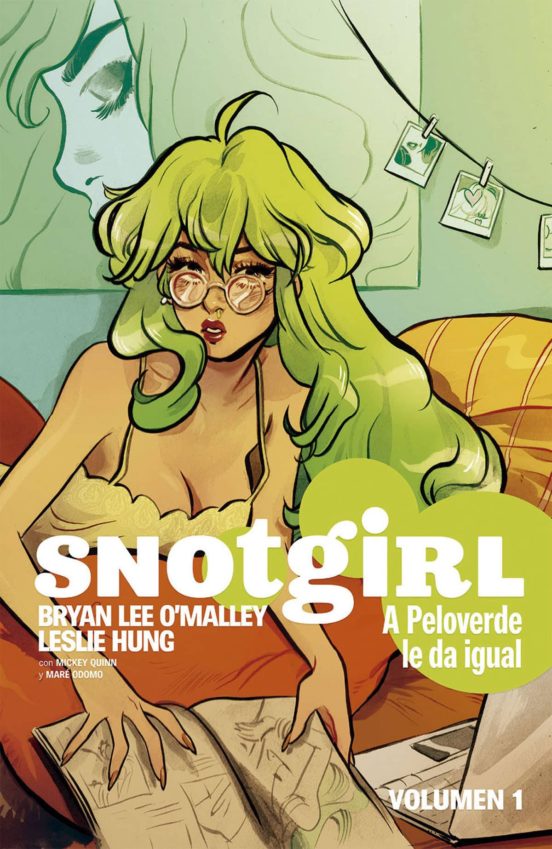 Snotgirl 1: A Peloverde le da Igual