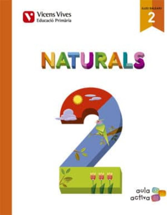 Naturals 2º Educacion Primaria. Illes Balears