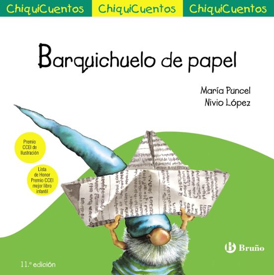Chiquicuentos 4 : Barquichuelo De Papel