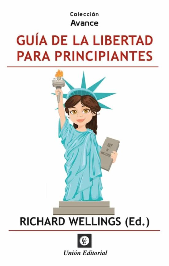 Guía De La Libertad Para Principiantes